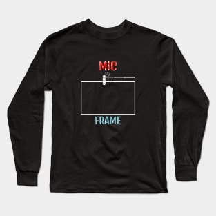 BOOM MIC | microphone | filmmaker | film crew | boom mic | film apparel | mic | frame Long Sleeve T-Shirt